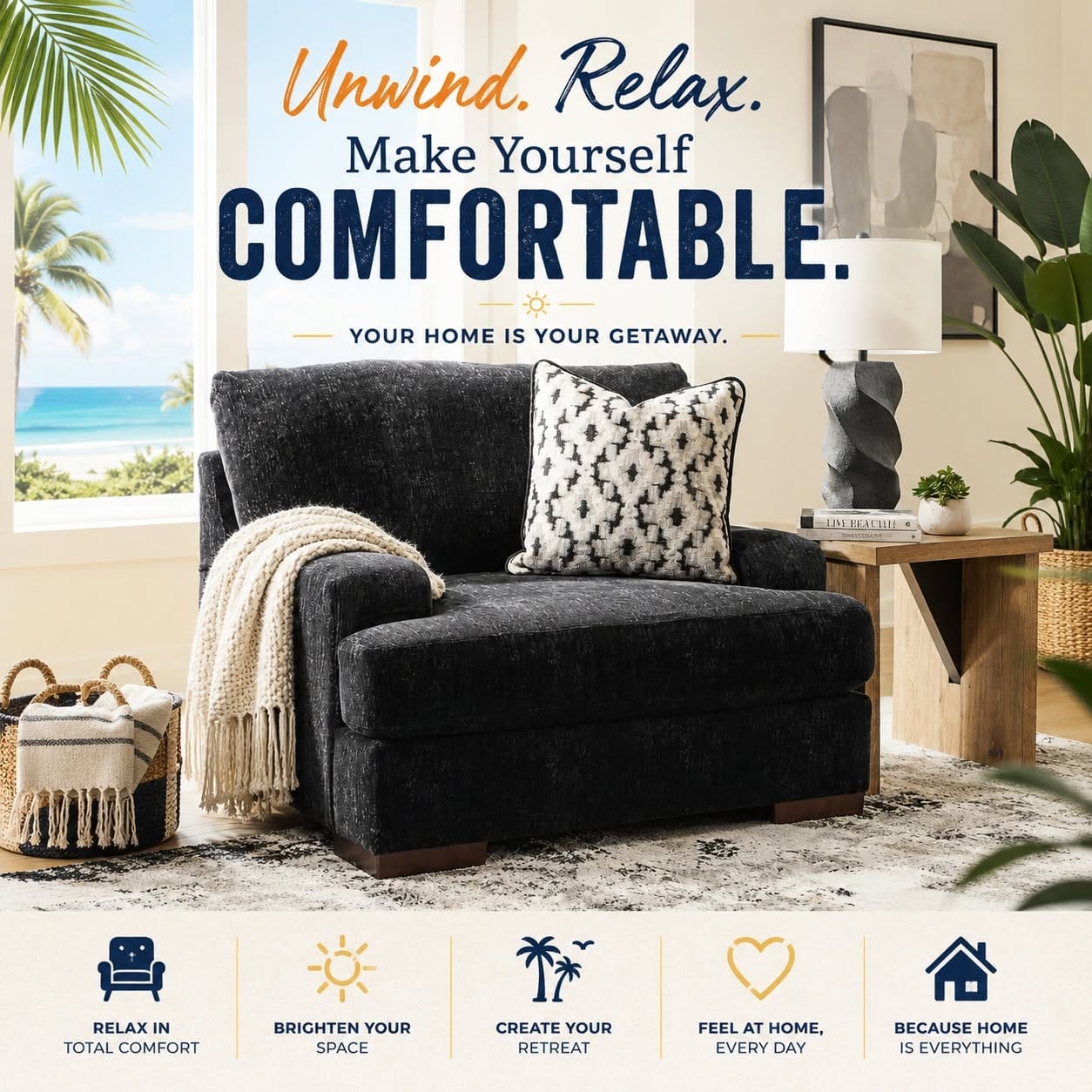 Unwind. Relax. Make yourself comfortable — an oversized charcoal chair by a beach window.